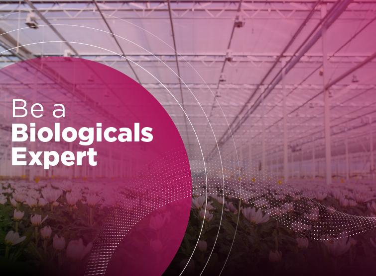 be a biologicals expert